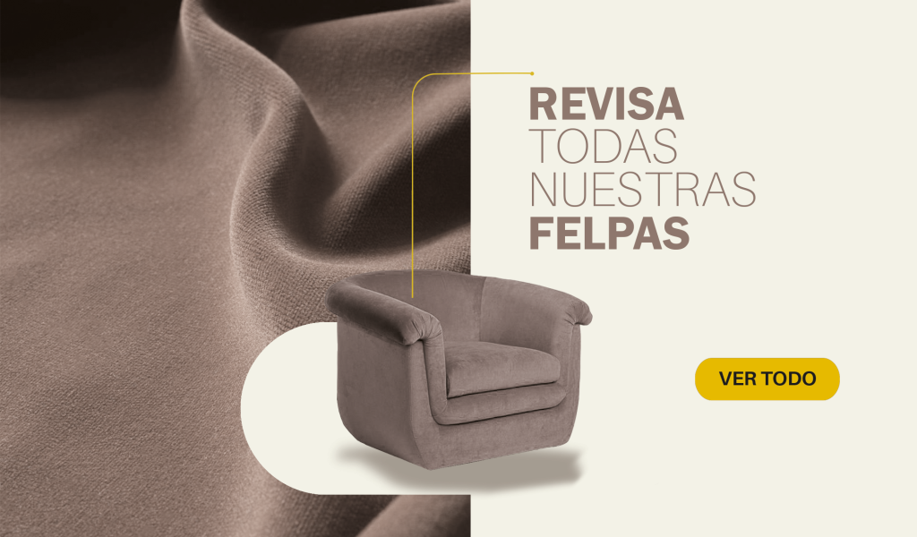 Revisa todas nuestras felpas para tapicería